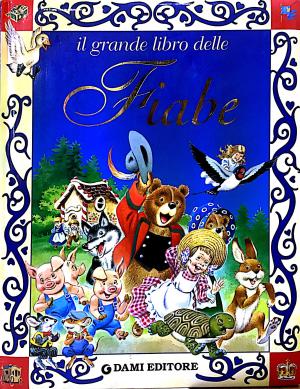 IL GRANDE LIBRO DELLE FIABE